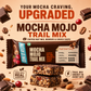 Mocha Mojo Trail Mix